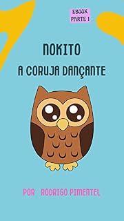 Livro Nokito: A coruja dançante