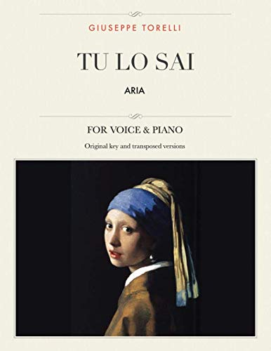 Tu lo sai: Aria, For Medium, High and Low Voices (The Singer's Resource)