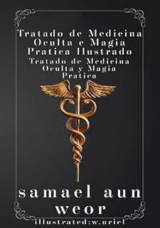 Livro Tratado De Medicina Oculta E Magia Pratica Ilustrado