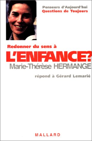 Redonner du sens à l'enfance