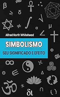Livro Simbolismo: seu Significado e Efeito: Palestras Barbour-Page (1927)