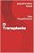 Livro O Transplante: Sem Consentimento