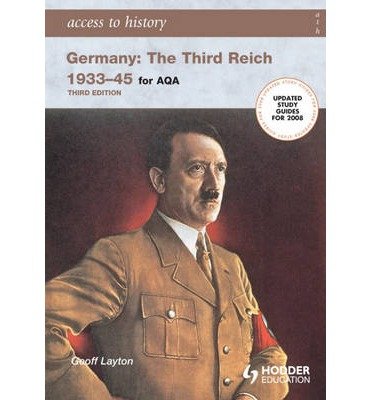 Germany: Third Reich, 1933-45 (Access to History)