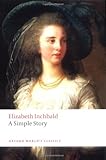 "A Simple Story (Oxford World's Classics)" av Elizabeth Inchbald