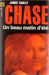 Un beau matin d'été