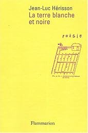 La  terre blanche et noire