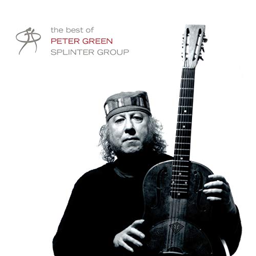 Album Art for The Very Best Of Peter Green's Splinter Group by Peter Green