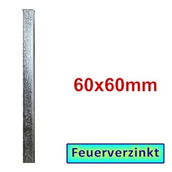 BAUER - Zaunpfosten verzinkt, zum Einbetonieren 1900x60x60x3mm | Zaunpfosten, Gartenzaun