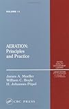 Aeration : Principles and Practice, Mueller, James, 1566769485