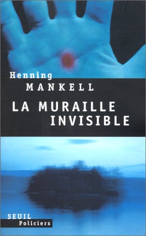 La  muraille invisible