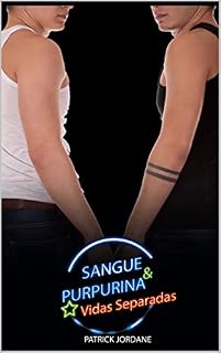 Livro Sangue & Purpurina: Vidas Separadas (Vol. 2)