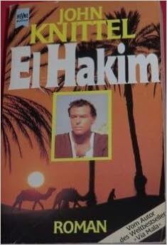 Get John knittel el hakim HD John Knittel El Hakim
