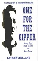 One for the Gipper 1886571015 Book Cover