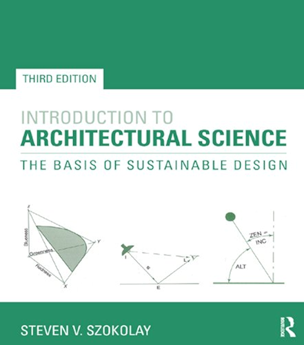 Download Introduction to Architectural Science: The Basis of Sustainable Design (English Edition) PDF