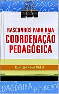 Livro Rascunhos para uma coordenação pedagógica
