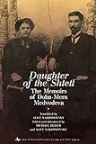 Daughter of the Shtetl: The Memoirs of Doba-Mera Medvedeva (Jews of Russia & Eastern Europe and Thei by Doba-Mera Medvedeva, Michael Beizer