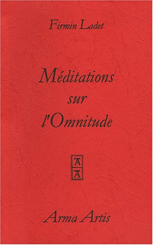 Méditations sur l'omnitude