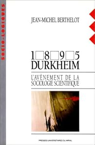 15 Durkheim L Avenement De La Sociologie Scientifique Babelio