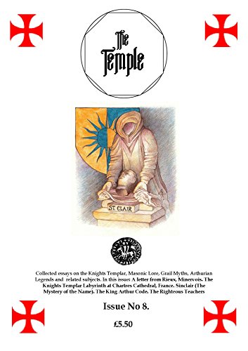 The Temple # 7: A periodical dedicated to the Knights Templar and related subjects