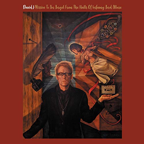 Album Art for Missive To An Angel From The Halls Of Infamy And Allure by David J