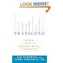 Transcend: Nine Steps to Living Well Forever