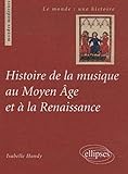 Histoire de la musique au moyen-âge et à la Renaissance by 