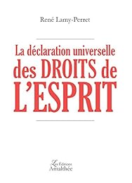 La  déclaration universelle des droits de l'esprit