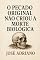 Livro “O Pecado Original Não Criou a Morte Biológica”