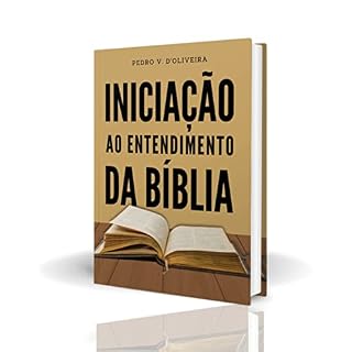 Livro Iniciação ao Entendimento da Bíblia