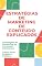 Livro Estratégias de Marketing de Conteúdo Explicados: Estratégias de Marketing de Conteúdo Explicadas: Como Atrair, Engajar e Fidelizar