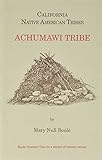 1: California's Native American Tribes: Achumawi Tribe