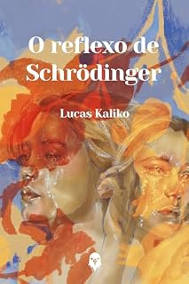 Livro O Reflexo de Schrödinger