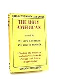 The Ugly American by Eugene Burdick (1958-06-08)