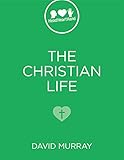 The Christian Life