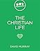 The Christian Life