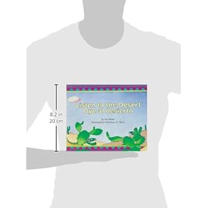 Listen to the Desert/Oye Al Desierto