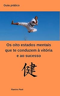 Livro Os oito estados mentais que te conduzem à vitória e ao sucesso: Como programar a sua mente para o sucesso