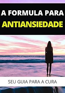 Livro A Forma Para Antiansiedade