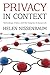 Privacy in Context: Technology, Policy, and the Integrity of Social Life by Helen Nissenbaum