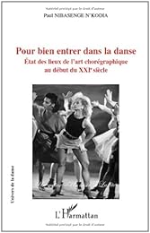 Pour bien entrer dans la danse