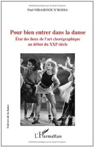 Pour bien entrer dans la danse