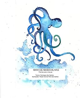 Livro Mar de Maravilhas: Aquarelas e poemas do mar e seus habitantes.