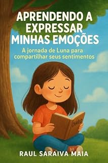 Livro Luna e o Clube dos Bem-Vindos: Arendendo a expressar minhas emoções