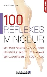 100 réflexes minceur