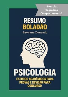 Livro Resumo Bolãdão de Psicologia: Terapia Cognitivo Comportamental (Resumo Boladão)