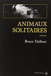Animaux solitaires