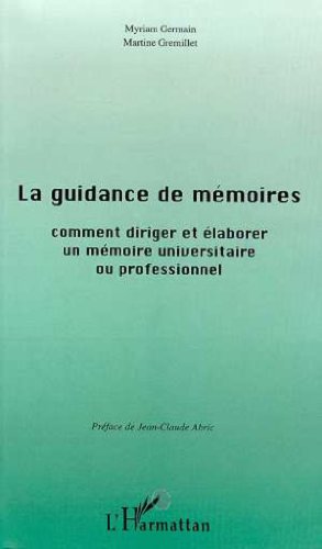 La  guidance de mémoires