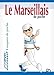 Guide Poche Marseillais (French Edition) by 