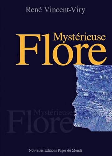 Mystérieuse Flore