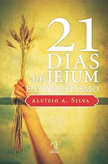 Livro 21 Dias de Jejum e Evangelismo